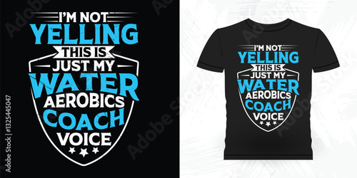 Water Aerobics Funny Aerobics Instructor Vintage Aerobics T-shirt Design