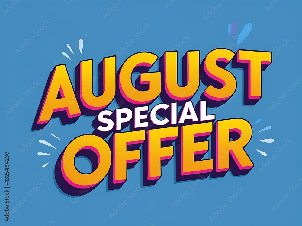 Fototapeta premium An illustrated graphic announces an august special offer or sale