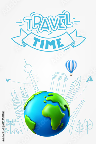 The Earth with famous sights. Travel time concept. 3d vector illustration