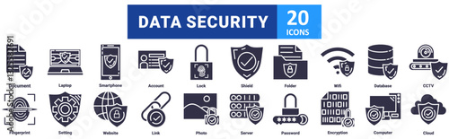 Data Security icon set with icon Document, Laptop, Smartphone, Account, Lock, Shield, Folder, Wifi, Database, CCTV, Fingerprint, Setting, Website, Link, Photo, Server, Password, Encryption, Computer 