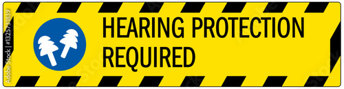 Safety sign hearing protection required