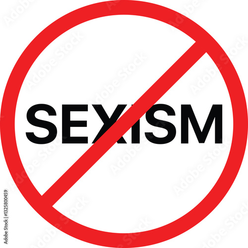 No sexism, Stop sexism sign. Prohibition, Banning sexism icon. Vector illustration