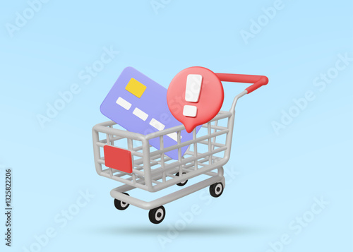 3D illustration vector render of shopping cart icon, credit card and warning sign. Concept of careful credit card use, risk, debt, overspending.