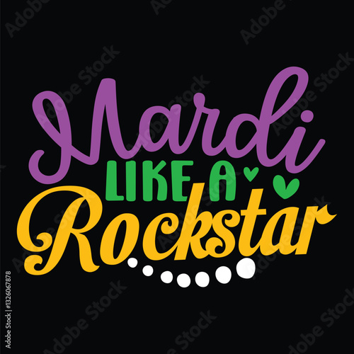 Mardi Like a Rockstar