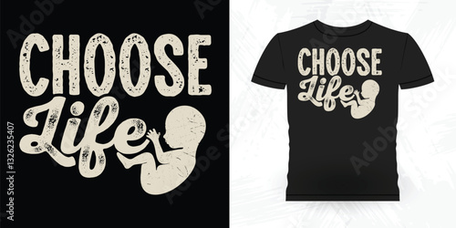 Funny Vintage Anti Abortion T-Shirt Design