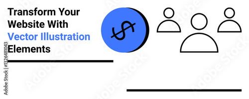 Dollar sign in blue circle and three abstract human figures represent finance and collaboration concepts. Ideal for business, web design, teamwork, finance, branding, marketing, flat landing page