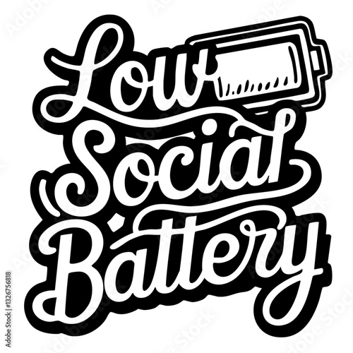 Low social battery, funny quote svg