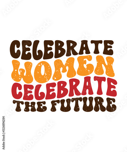 women's day, retro, vintage, 70s, groovy, feminism, girl power, floral, bold typography, hand-drawn, hippie, psychedelic, empowerment, distressed texture, pastel colors, sunburst, wavy text, aesthetic