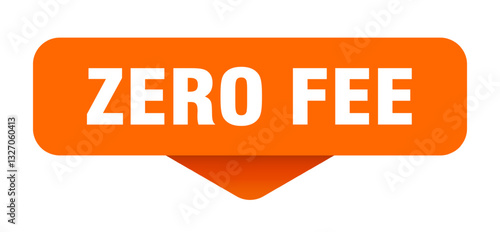 zero fee sticker. zero fee sign on transparent background
