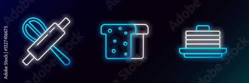 Set line Stack of pancakes, Kitchen whisk and rolling pin and Bread toast icon. Glowing neon. Vector