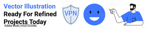 Shield with VPN text, blue happy face icon, and pointing man figure emphasize cyber safety, positivity, and collaboration. Ideal for digital branding, security, team dynamics, tutorials awareness