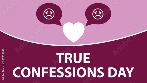 True Confessions Day web vector banner design illustration