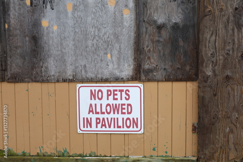 no pets allowed in boarded up pavilion 