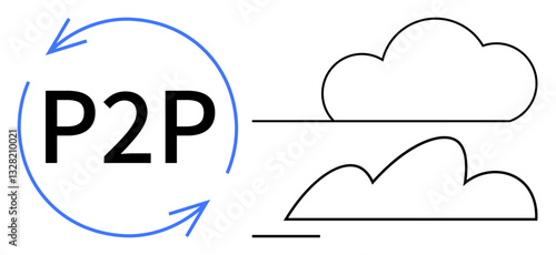 P2P data exchange represented by circular arrows around bold text, connected to two outlined clouds. Ideal for networking, technology, data transmission, file sharing, cloud computing, peer-to-peer
