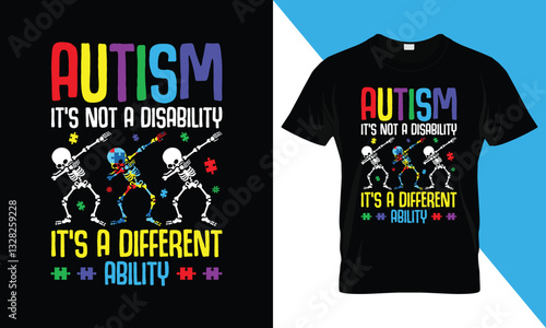 AUTISM  IT'S NOT A DISABILITY  IT'S A DIFFERENT ABILITY