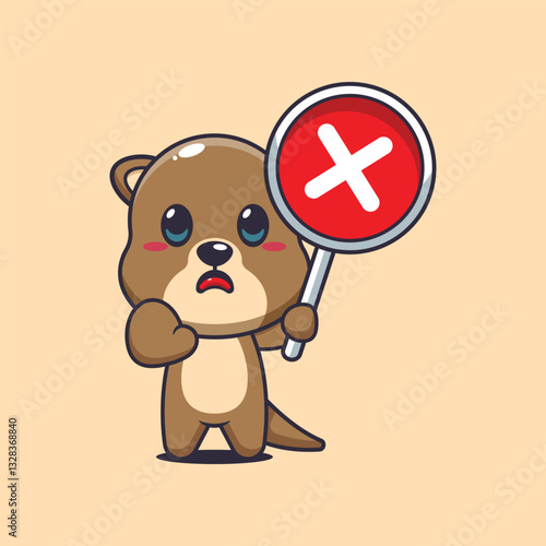 Otter cartoon vector illustration with wrong sign