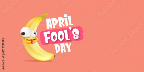 April Fool s Day Fun Cartoon Banana with Googly Eyes and Speech Bubble, Hilarious Illustration for Pranks and Jokes, Perfect for Social Media and Lighthearted Cards