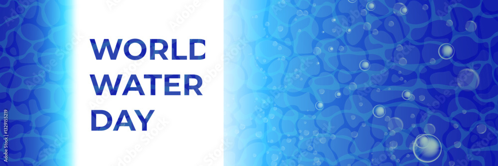 world water day wide banner with deep ocean water background world water day wide banner with deep ocean water background