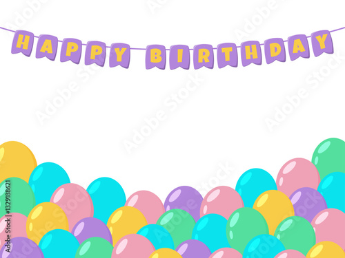 Festive image with space for text, photo. Balloons, garlands with the inscription - Happy Birthday. For the design of greeting cards, birthdays, stickers, invitations. Vector.  transparent background
