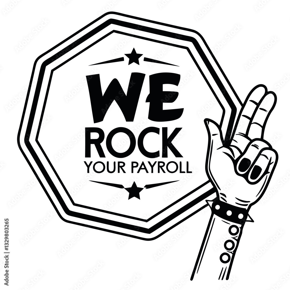 We Rock Your Payroll T-Shirt Design - Funny Business and Finance Graphic Tee with Rock On Hand We Rock Your Payroll T-Shirt Design - Funny Business and Finance Graphic Tee with Rock On Hand