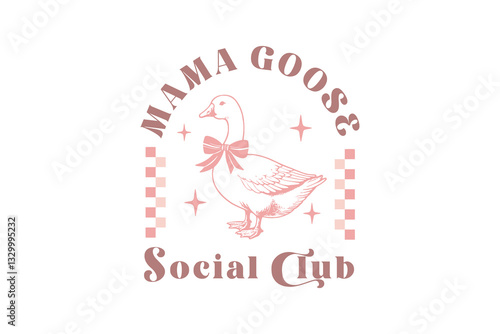 Mama goose social club, Checkered Motherhood T Shirt Design
