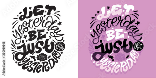 Cute hand drawn doodle lettering quote. Lettering for t-shirt design, mug print, bag print, clothes fashion. 100% hand drawn vector image.