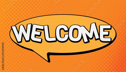 Pop art letters with white comic style welcome text on yellow and orange background with black outline. Welcome speech sign on comic style polka dot pattern background for sticker.