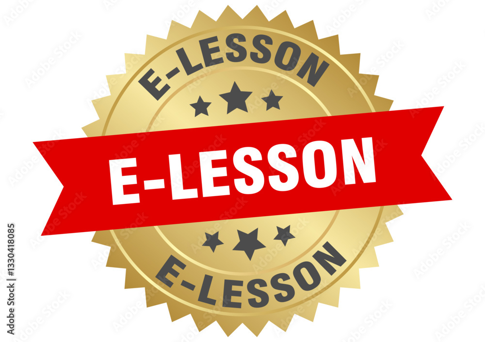 e-lesson. e-lesson round red and gold label isolated on transparent background e-lesson. e-lesson round red and gold label isolated on transparent background