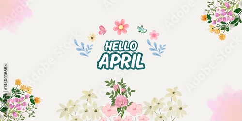 Beautiful Hello April on Pink Background Illustration Vector. Cute Spring Background Postcard With Text, Flowers, Bouquet, and Butterfly