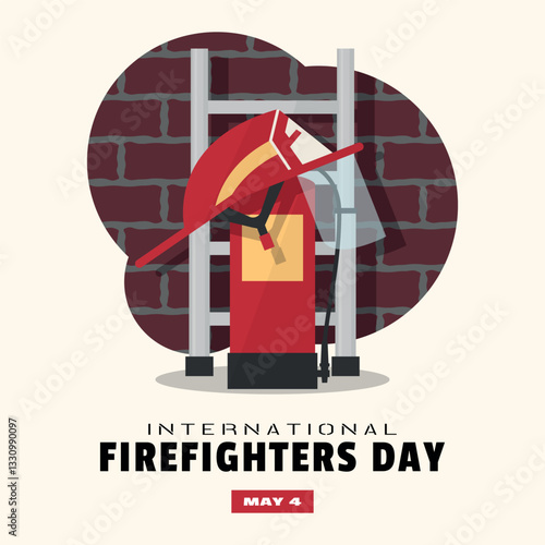 Internatinal Firefighters Day Poster. Firefighter equipment