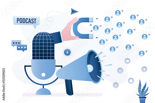 Giant mic. Blogger or radio station attract new followers and subscribers. Radio host hand uses magnet and loudspeaker, promotion campaign, marketing.