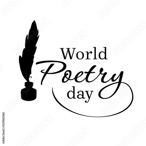 Stylized "World Poetry Day" illustration featuring a quill and ink bottle silhouettes with elegant lettering. Perfect for event invitations, posters, and social media designs.