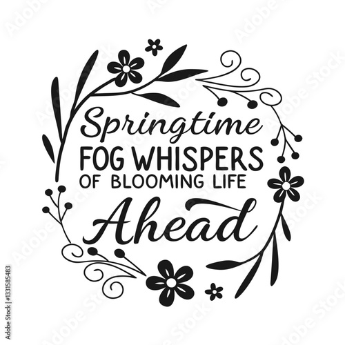 Springtime fog whispers of blooming life ahead1.eps