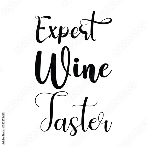 expert wine taster black letters