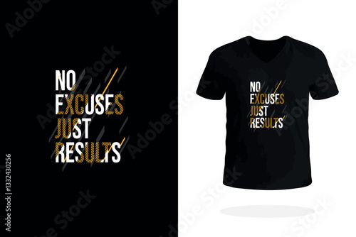 No excuses just results fitness t shirt