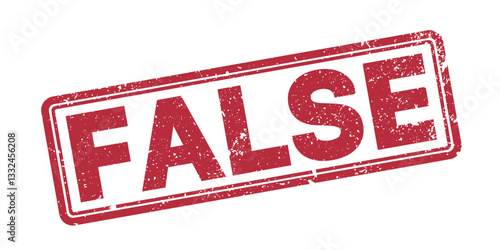 Red "FALSE" rubber stamp impression on a white background Bold red stamp marking the word false in a distressed style on a white background