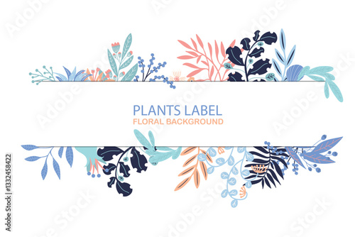 Horizontal floral border with tropical leaves and branches. Floral background design featuring various plants and an empty label space