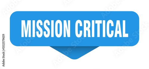 mission critical sticker. mission critical sign on transparent background
