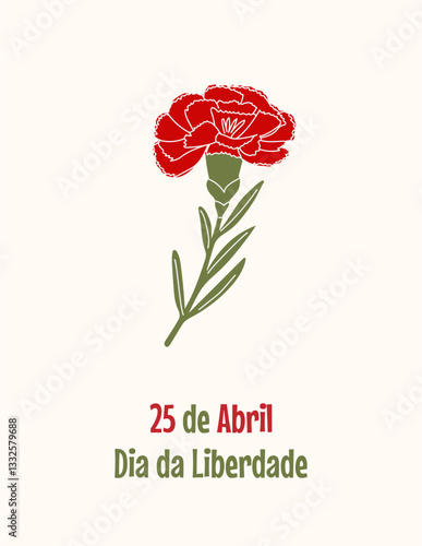 Card to 25 April Portugal Freedom Day, Carnation Revolution. Red carnation with a green stem on a white background. 