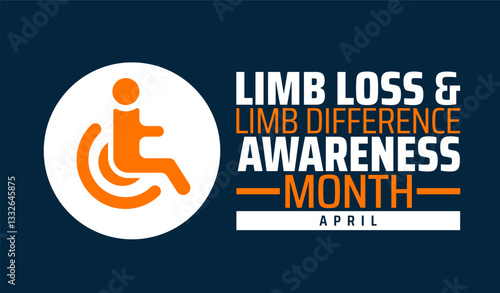 Limb Loss and Limb Difference Awareness Month background banner or poster design template. observed every year in  April. Holiday concept. Use to any Template, card, poster, placard, template.