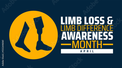 Limb Loss and Limb Difference Awareness Month background banner or poster design template. observed every year in  April. Holiday concept. Use to any Template, card, poster, placard, template.