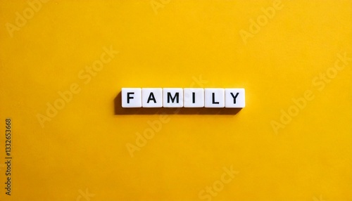 Family word banner letter tiles on yellow background isolated modern simple aesthetics