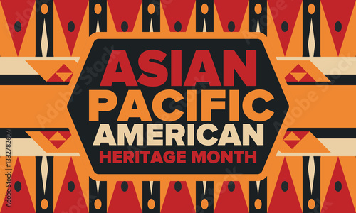 Asian Pacific American Heritage Month. Celebrated in May. It celebrates the culture, traditions and history of Asian Americans and Pacific Islanders in the United States. Poster, card, banner. Vector