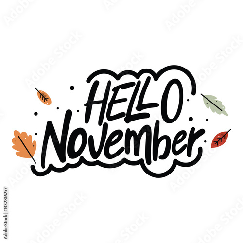 Hello November Lettering Vector Design.