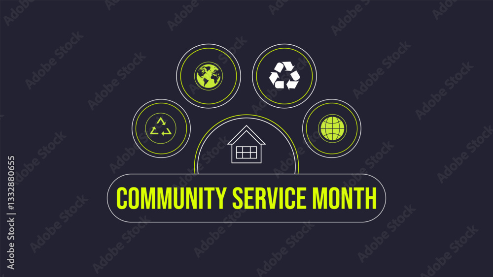 Obraz premium Community Service Month, Give Back, Make an Impact
