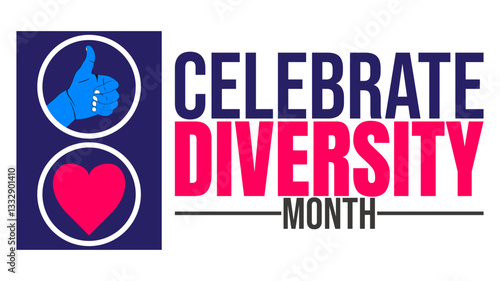 Celebrate Diversity Month, Embracing Cultures, Empowering Communities