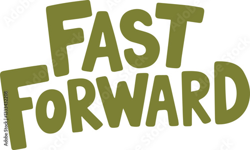 Fast Forward.