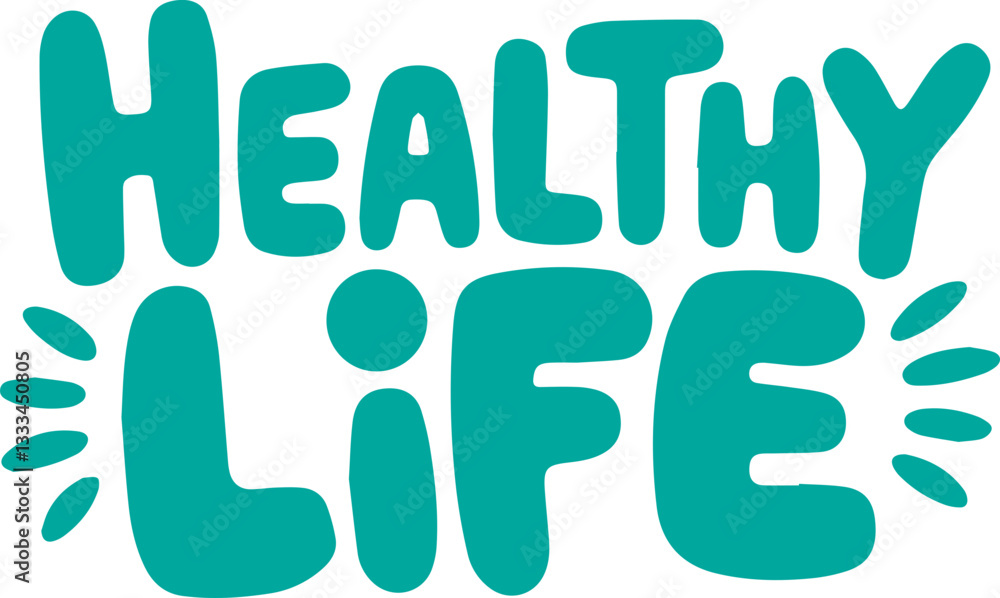 Healthy Life.