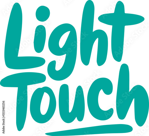 Light Touch.