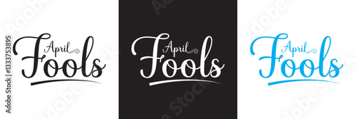 April Fools Day Text Design . Hand drawn Calligraphy lettering style.  Vector illustration. isolated on white and black background. EPS 10 
